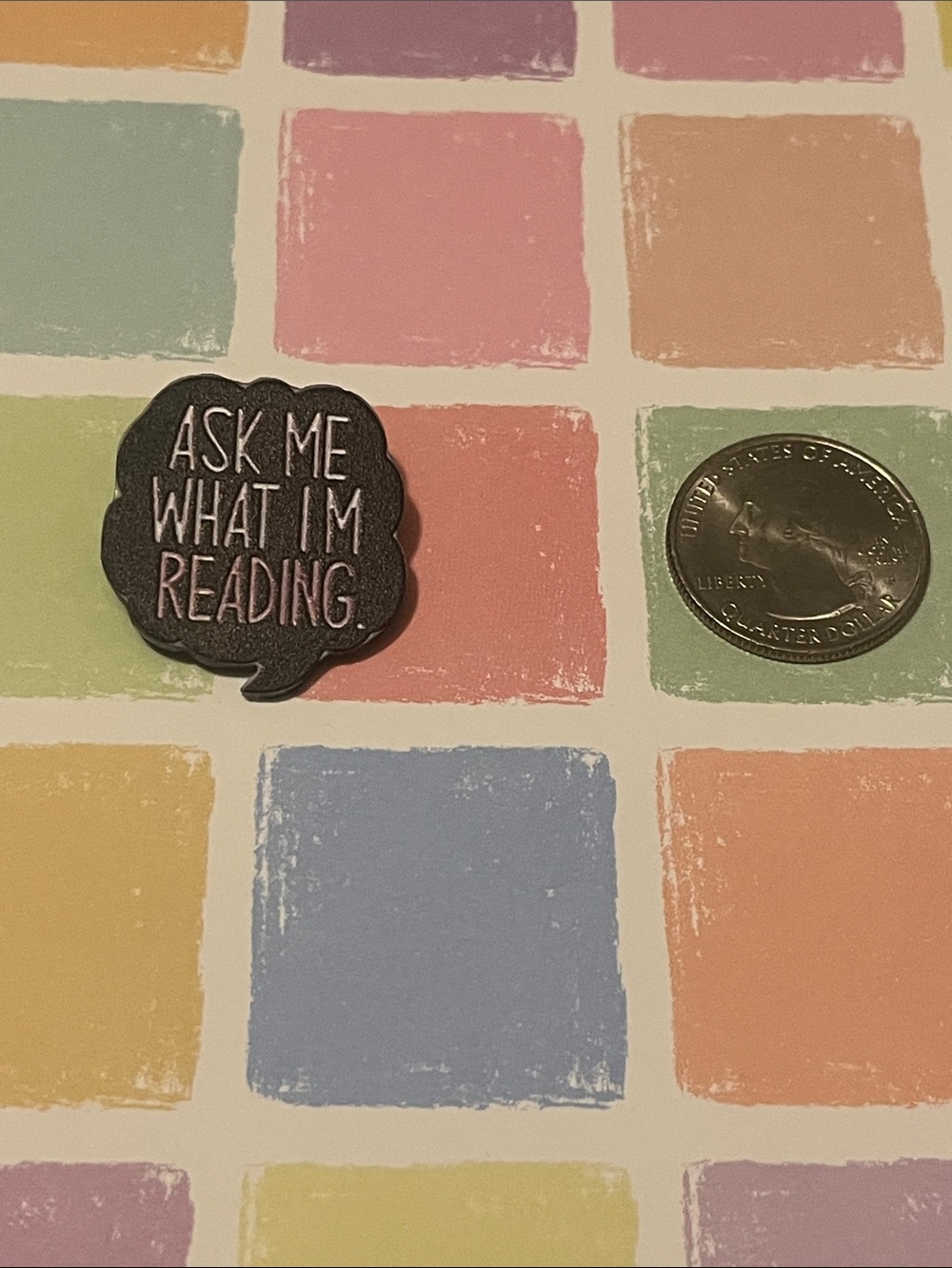 AcrylicPin - "Ask Me What I'm Reading" Speech Bubble - Black with Pink Lettering